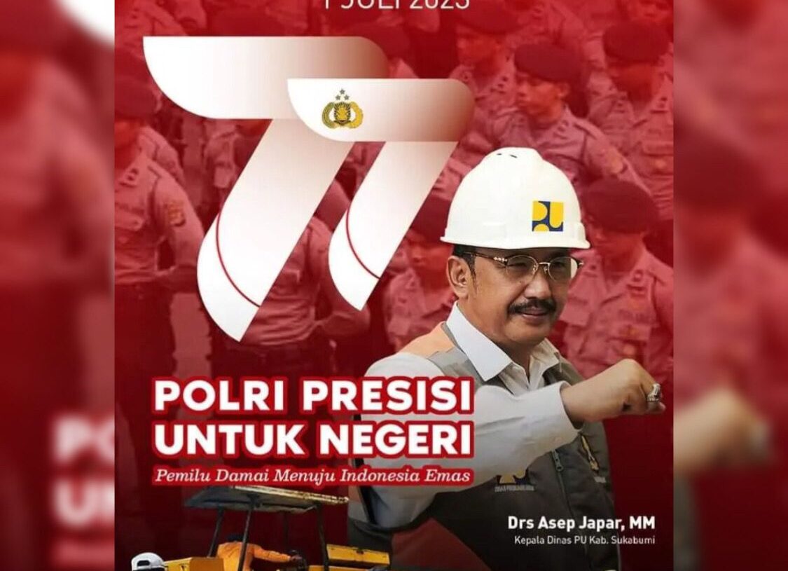 Dinas Pekerjaan Umum PU Kabupaten Sukabumi Mengucapkan: Selamat Hari Bhayangkara yang ke-77