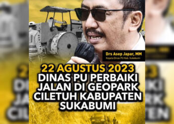 Kepala Desa Girimukti Akung Samsudin, Apresiasi Respon Cepat Kepala Dinas PU Perbaiki Jalan Akses Wisata Geopark Ciletuh