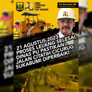 Tanggapi Keluhan Warga, Asep Japar Kadis PU Perbaiki Ruas Jalan Cicatih Cicurug