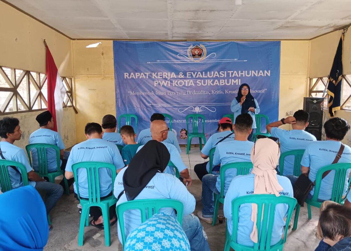 Raker dan Evaluasi Tahunan PWI Kota Sukabumi: Membentuk Insan Pers yang Berkualitas, Kritis, Kreatif, dan Inovatif