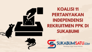 Aktivis Sukabumi Pertanyakan Independensi Rekruitmen PPK oleh KPU