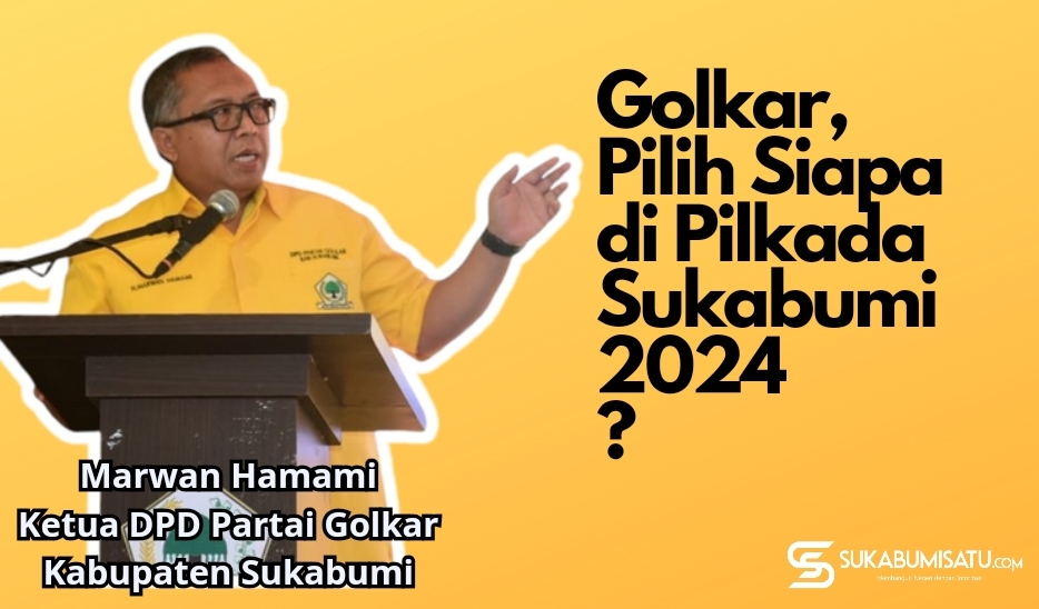 Marwan Hamami : DPD Golkar Akan Memilih Kader Partai Di Pilkada Kabupaten Sukabumi 2024