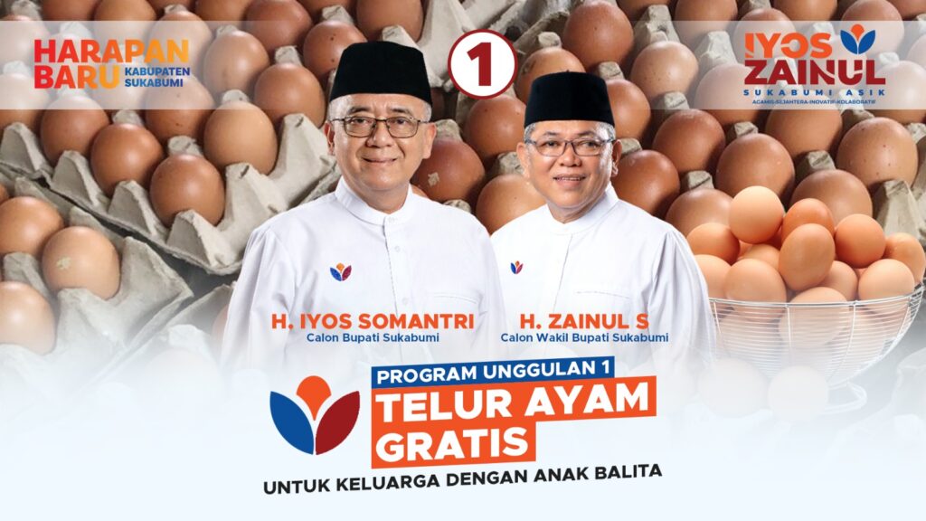 Telur Ayam Gratis Untuk Keluarga dan Balita Jadi Program Unggulan Paslon Iyos-Zainul