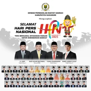Segenap Pimpinan dan Anggota Dewan Perwakilan Rakyat (DPRD) Kabupaten Sukabumi, Mengucapkan Selamat Hari Pers Nasional