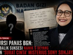 Kursi Panas BGN: Di Balik Suksesi Nanik S Deyang dan ‘Surat Cinta’ Sony Sonjaya yang Misterius