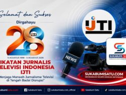 HUT ke-28 IJTI: Serukan Jaga Marwah Jurnalisme TV di Era Disrupsi, Pimpinan Sukabumi Satu Beri Apresiasi
